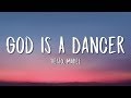 Tiësto, Mabel - God Is A Dancer (Lyrics) Tiësto, Mabel - God Is A Dancer (Lyrics)