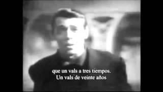 Jacques Brel - La valse à mille temps (1959) subtitulado en español