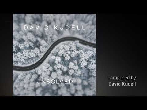 Unsolved  - David Kudell Music