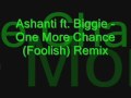 Ashanti ft Biggie One More Chance Remix - Jiznich Ashanti ft Biggie One More Chance Remix