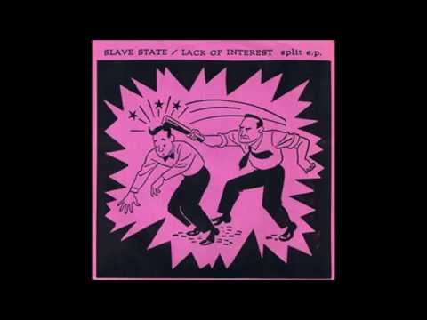 Lack Of Interest w/ Slave State Split 7" [1993]