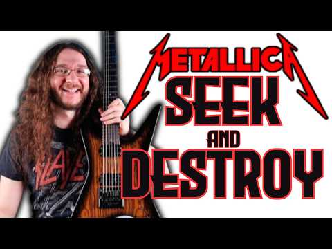 Metallica - Seek and Destroy - Guitar Lesson