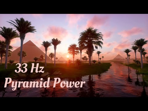 33 Hz Healing Pyramid Energy Frequency 🔺 Peace and Serenity