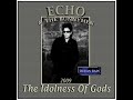 Echo & The Bunnymen - The Idolness Of Gods (2009)