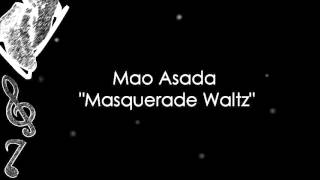 Mao Asada - Masquerade Waltz (Music)