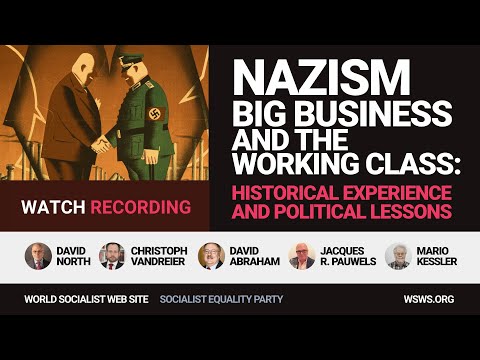 Nazism, big business and the working class: Historical experience and political lessons