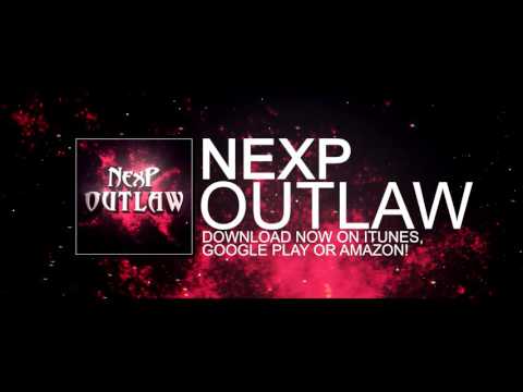 NexP - Outlaw [Full Track Available To Download]