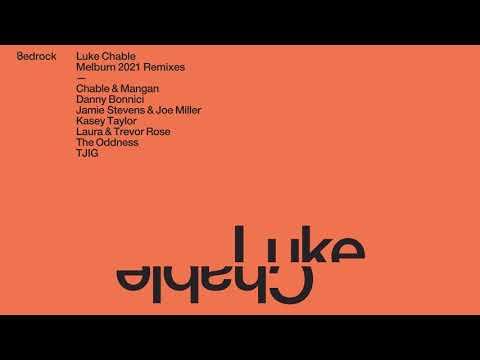 Luke Chable - Melburn (Jamie Stevens & Joe Miller Remix) [Official Audio]
