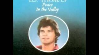B.J. Thomas - Peace in the Valley (1982)