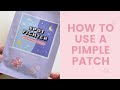 How To Use A Pimple Patch FaceTory