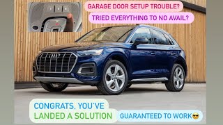 QuickFix | Audi Homelink Garage Door Programming