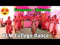 Swagatam WelCome Dance | KLM Airts College | College Dance
