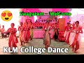 Swagatam WelCome Dance KLM Airts College College Dance