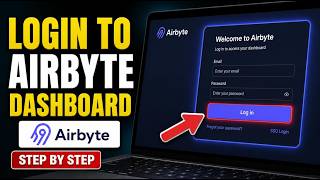 How to login to Airbyte dashboard - Step By Step