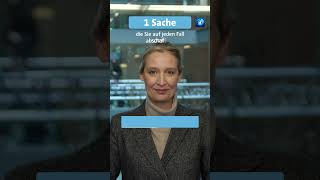 Vier Fragen, 15 Sekunden Zeit zu antworten – Alice Weidel, AfD
