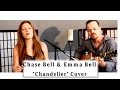 Chase Bell & Emma Bell- Chandelier (Sia Cover ...