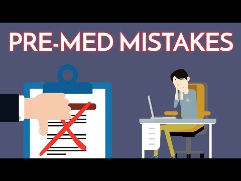 Medical School Application Mistakes | 6 Common Pre-Med Blunders