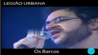 Legião Urbana - Os barcos (Ao vivo no Metropolitan) Upscaler 4k FULLHD