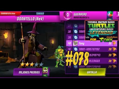 Tortugas Ninja Leyendas "Cap. 78 - Torneos jugador contra jugador #2 (JvJ o PvP)" por Tony
