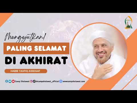 Thumbnail PALING BANYAK SHOLAWATNYA JADI YANG PALING SELAMAT DI AKHIRAT – HABIB TAUFIQ ASSEGAF