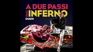 Diggy Duein - A Due Passi Dall'Inferno (Full Mixtape)