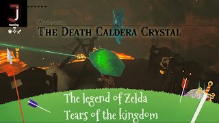 The legend of Zelda Tears of the kingdom the death caldera crystal Shrine quest Eldin canyon region