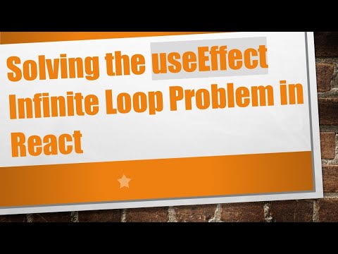 Solving the useEffect Infinite Loop Problem in React