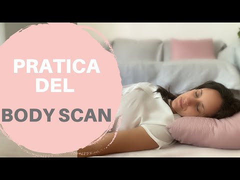 Mindfulness: pratica del Body Scan