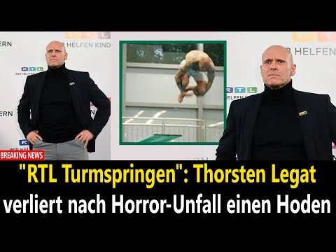 "RTL Turmspringen": Thorsten Legat verliert nach Horror-Unfall einen Hoden