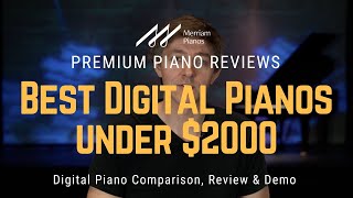 🎹 2024 Digital Piano Buyer’s Guide – Best Options Under $200