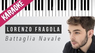 Lorenzo Fragola | Battaglia Navale // Piano Karaoke con Testo