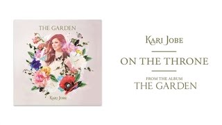 Kari Jobe - On The Throne (Audio)