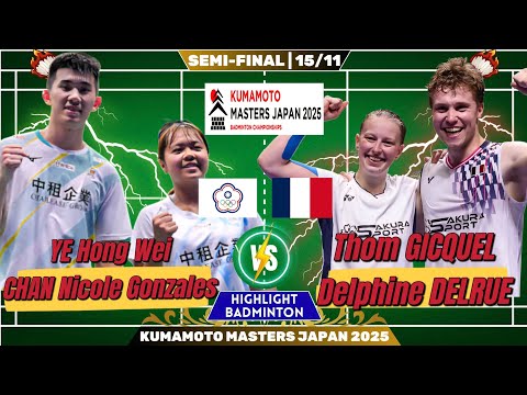 🔥 FAST MATCH 🔥 YE/CHAN (TPE) vs GICQUEL/DELRUE (FRA) | SF KUMAMOTO Masters Japan 2025