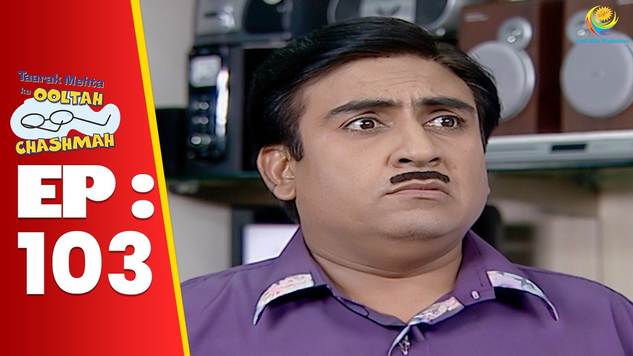 SE 01 EP 103 - Bapuji Ke Wajhe Se Jethalal Pe Aayi Badi Musibat ! | Taarak Mehta Ka Ooltah hashmah