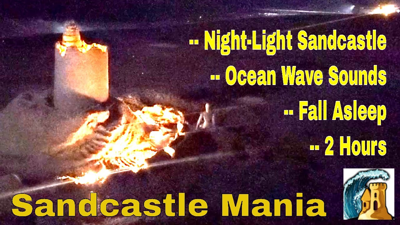 Fall Asleep, Sandcastle with Waves at Night - Ocean Sounds for Sleeping | Sandcastle Mania