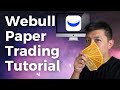How To Set Up And Paper Trade On Webull Desktop