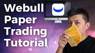 How To Set Up And Paper Trade On Webull Desktop