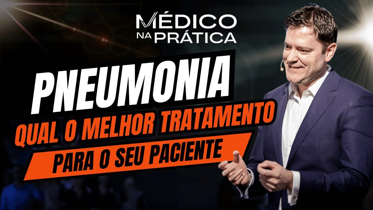 Pneumonia - Prescreva o melhor tratamento para o seu paciente
