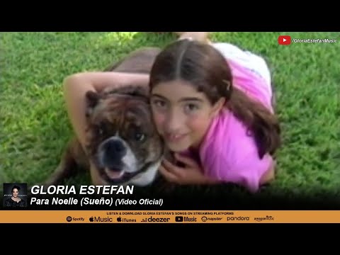 Gloria Estefan • Para Noelle (Sueño) (Official Video)
