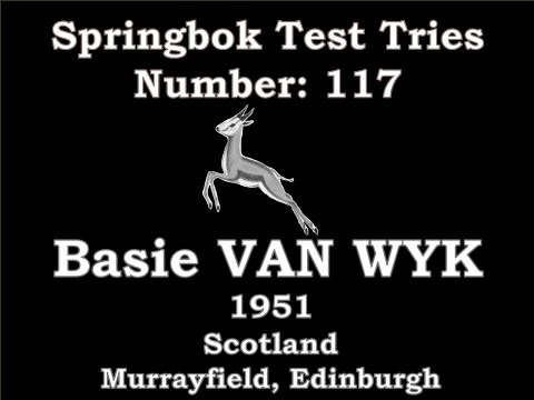 Basie van Wyk - Springbok Test Try 117 - 1951 Scotland, Murrayfield