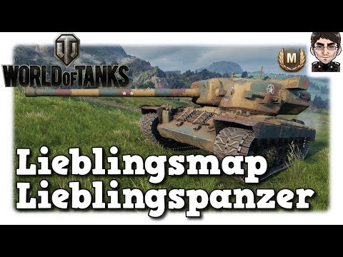 World of Tanks - Lieblingsmap, Lieblingspanzer [deutsch | gameplay]