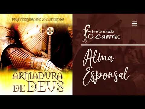Alma Esponsal - Fraternidade o Caminho