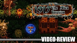 Review: 1917 - The Alien Invasion (Steam) - Defunct Games