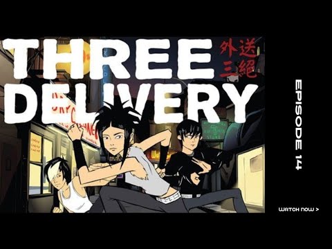 Three Delivery [EP14]: Friday the 13th to the 4th Power