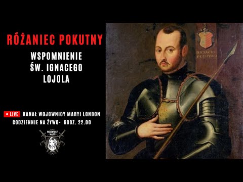 Różaniec Pokutny ze Św. Ignacym Lojola 31.07.2025