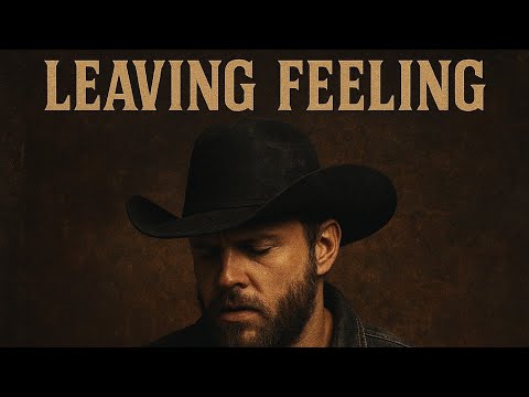 Leaving Feeling