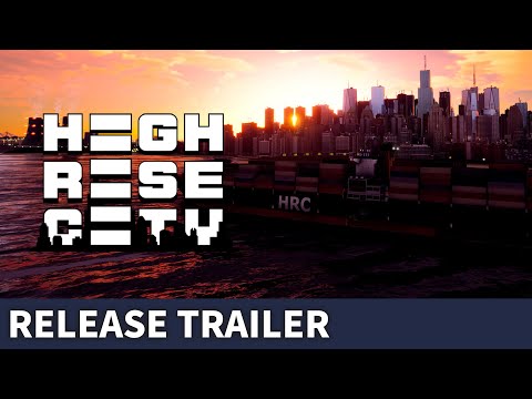 Highrise City - Release Trailer thumbnail
