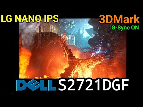 Dell S2721DGF - LG Nano IPS Technology Panel 3DMark Wild Life + Pictures