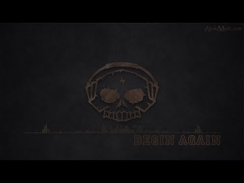 Begin Again by THR3 - [Orchestral, Pop Rock, No Copyright Music]