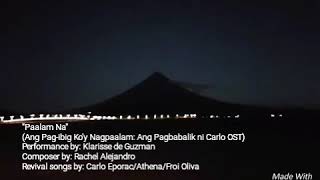 Paalam Na | Klarisse De Guzman | Lyrics (Ang Pag-ibig Ko&#39;y Nagpaalam: Ang Pagbabalik ni Carlo)